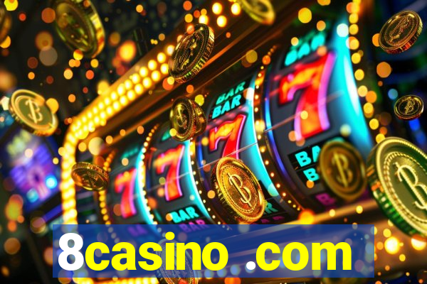 8casino .com